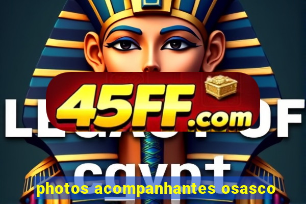 photos acompanhantes osasco